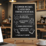 5 Common Mistakes to Avoid when starting a Niche Blog